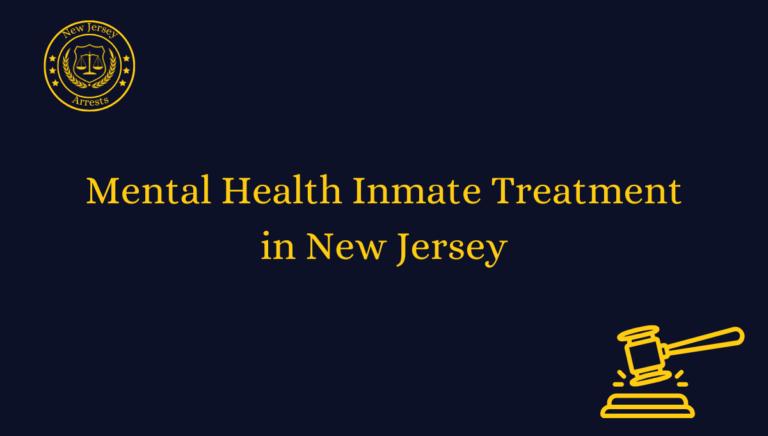 Mental Health Inmate Treatment in New Jersey