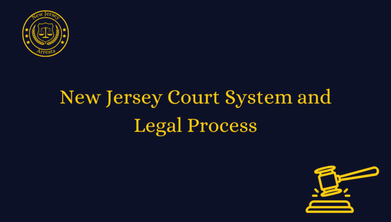 New Jersey Court System and Legal Process
