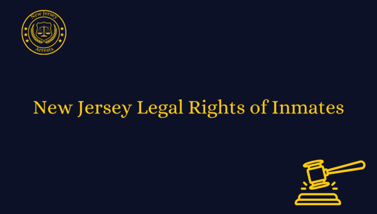 New Jersey Legal Rights of Inmates