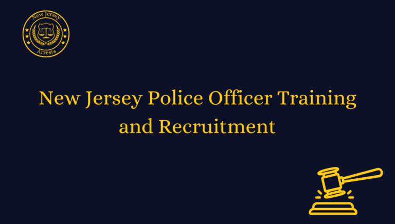 New Jersey Police Officer Training and Recruitment