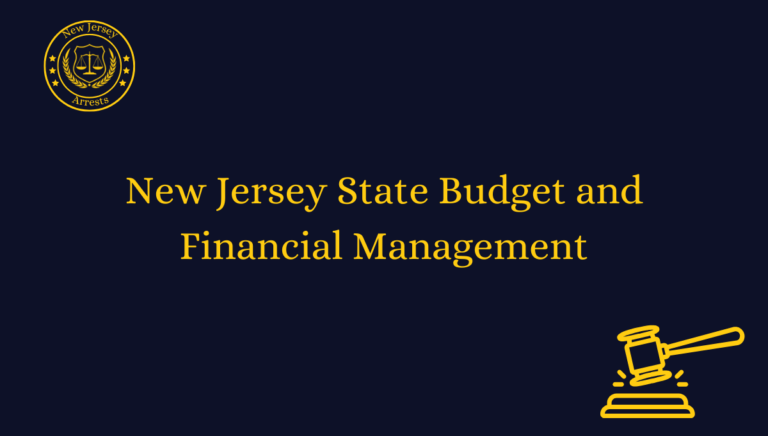 New Jersey State Budget and Financial Management