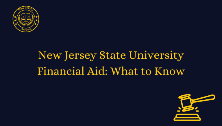 New Jersey State University Financial Aid: What to Know