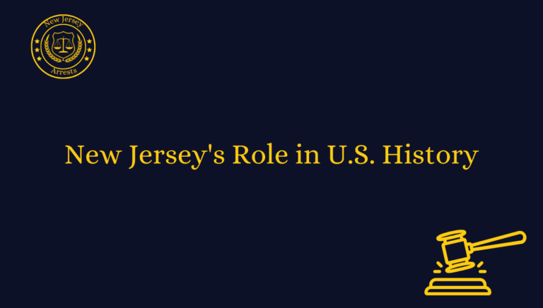 New Jersey's Role in U.S. History