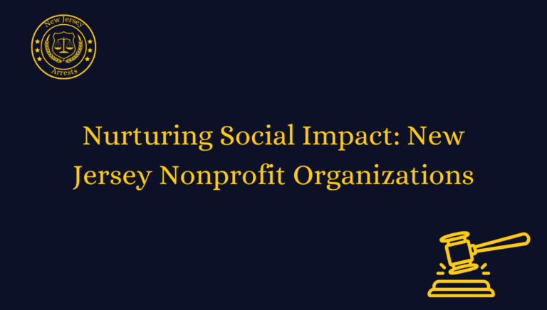 Nurturing Social Impact: New Jersey Nonprofit Organizations